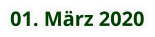 01. März 2020